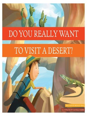 Do You Really Want to Visit a Desert? - ebook